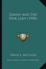 Danny And The Pink Lady (1908)