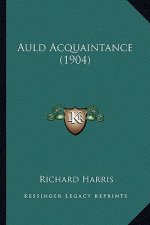 Auld Acquaintance (1904)