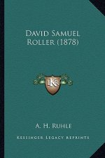 David Samuel Roller (1878)