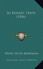 In Kedar's Tents (1906)