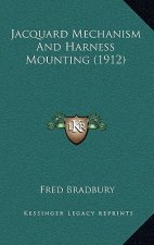 Jacquard Mechanism And Harness Mounting (1912)