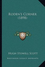 Roden's Corner (1898)
