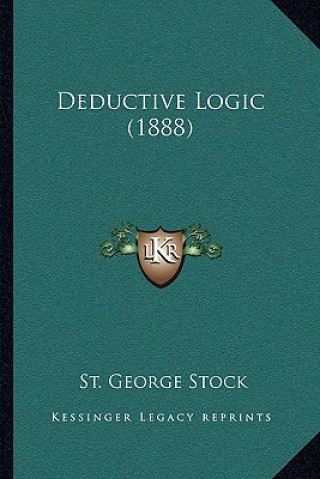 Deductive Logic (1888)