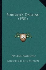 Fortune's Darling (1901)