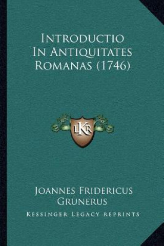 Introductio In Antiquitates Romanas (1746)