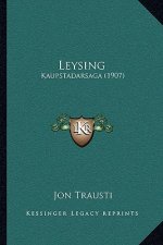 Leysing: Kaupstadarsaga (1907)