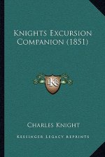 Knights Excursion Companion (1851)