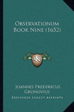 Observationum Book Nine (1652)