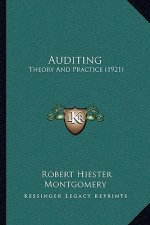 Auditing: Theory And Practice (1921)