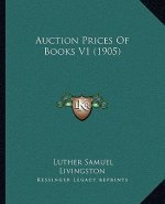 Auction Prices Of Books V1 (1905)