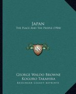 Japan: The Place And The People (1904)