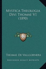Mystica Theologia Divi Thomae V1 (1890)