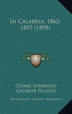 In Calabria, 1862-1897 (1898)
