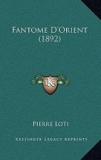 Fantome D'Orient (1892)