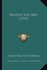 Believe You Me! (1919)