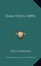 Dark Deeds (1895)
