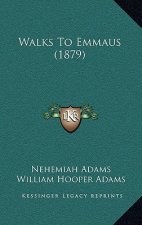 Walks To Emmaus (1879)