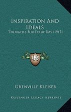 Inspiration And Ideals: Thoughts For Every Day (1917)
