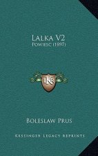 Lalka V2: Powiesc (1897)