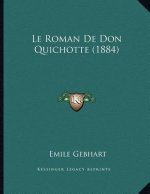 Le Roman De Don Quichotte (1884)