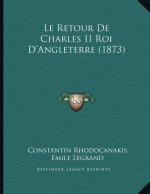 Le Retour De Charles II Roi D'Angleterre (1873)