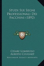Studi Sui Segni Professionali Dei Facchini (1892)
