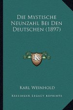 Die Mystische Neunzahl Bei Den Deutschen (1897)