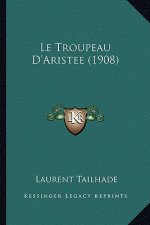 Le Troupeau D'Aristee (1908)