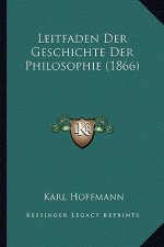 Leitfaden Der Geschichte Der Philosophie (1866)