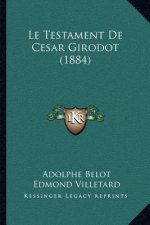 Le Testament de Cesar Girodot (1884)