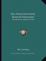 Das Alteste Gestochene Deutsche Kartenspiel: Vom Meister Der Spielkarten (1905)
