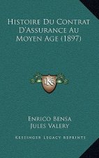 Histoire Du Contrat D'Assurance Au Moyen Age (1897)