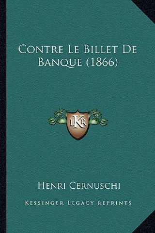 Contre Le Billet De Banque (1866)