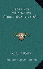 Lieder Von Athanasios Christopoulos (1884)