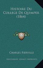 Histoire Du College De Quimper (1864)