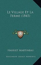 Le Village Et La Ferme (1845)