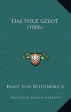 Das Neue Gebot (1886)