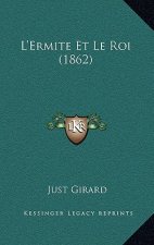 L'Ermite Et Le Roi (1862)