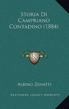 Storia Di Campriano Contadino (1884)