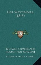 Der Westindier (1815)