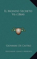 Il Mondo Secreto V6 (1864)