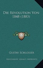 Die Revolution Von 1848 (1883)