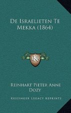 De Israelieten Te Mekka (1864)
