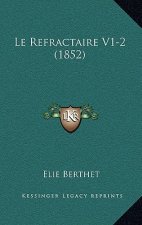 Le Refractaire V1-2 (1852)