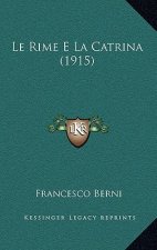 Le Rime E La Catrina (1915)