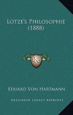 Lotze's Philosophie (1888)