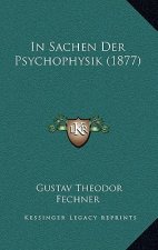 In Sachen Der Psychophysik (1877)