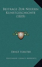 Beitrage Zur Neuern Kunstgeschichte (1835)