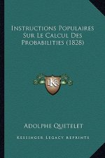Instructions Populaires Sur Le Calcul Des Probabilities (1828)
