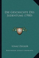 Die Geschichte Des Judentums (1900)
